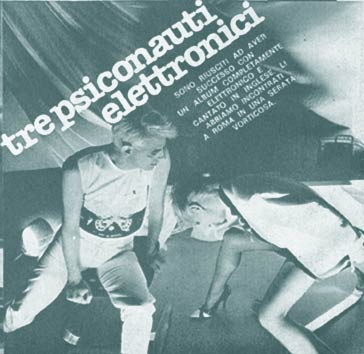 Krisma - Tre Psiconauti Elettronici